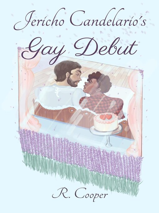 Title details for Jericho Candelario's Gay Debut by R. Cooper - Available